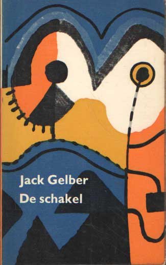 Gelber, Jack - De schakel