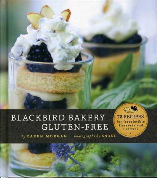 Morgan, Karen - Blackbird Bakery Gluten-Free