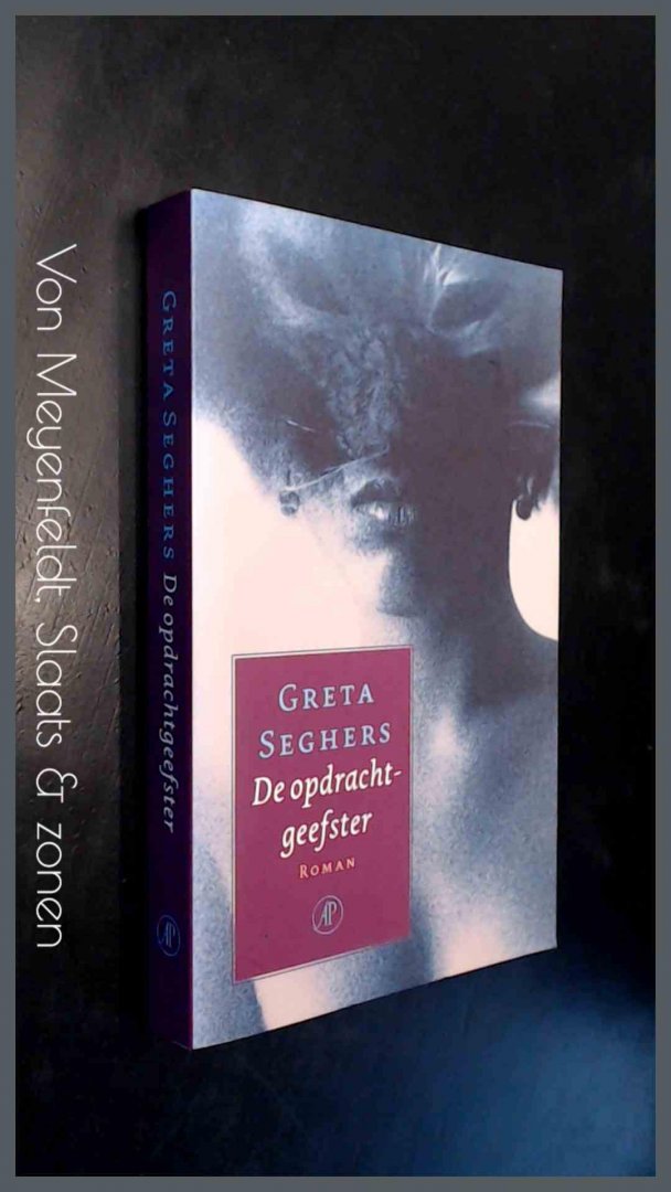 Seghers, Greta - De opdrachtgeefster - Een zedenschets