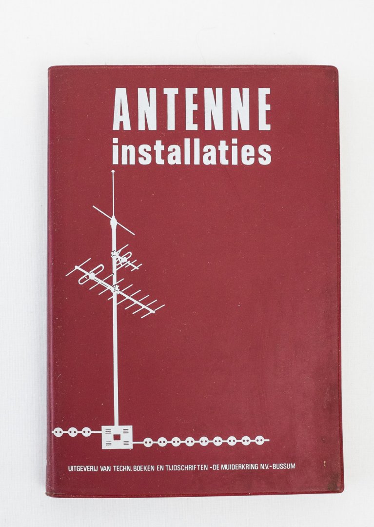 Dirksen, A.J. - Antenne installaties