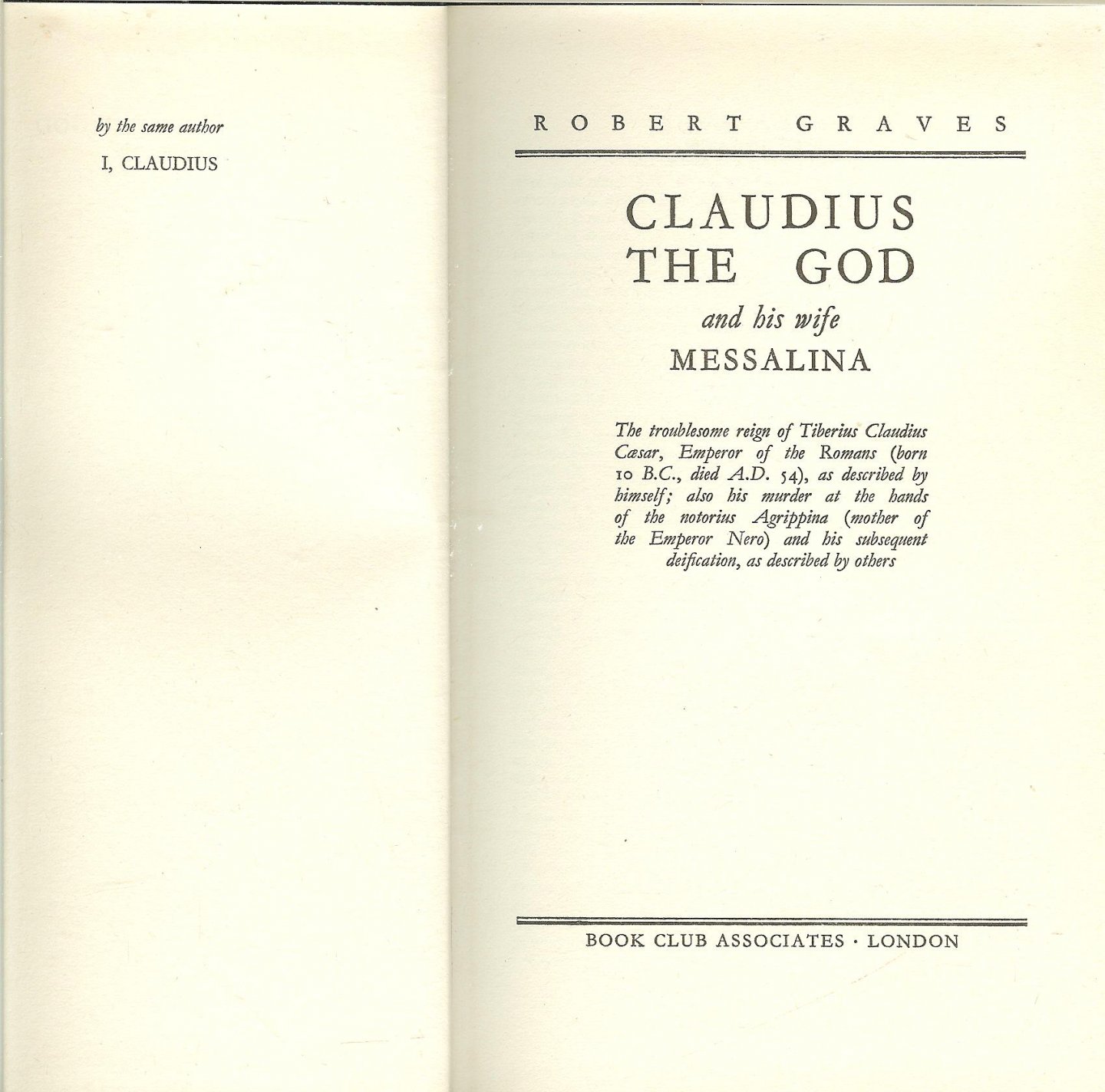 Graves, Robert . - Claudius the God and his wife Messalina. deel II Engels