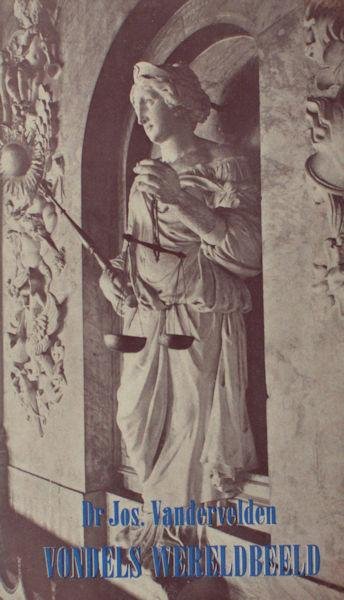 Vandervelden, Jos. - Vondels wereldbeeld.