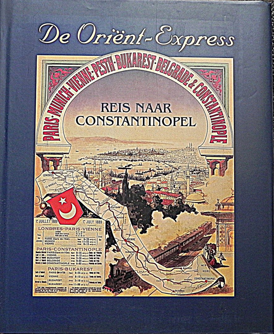 Basch, Caracalla, ea. - De Oriënt-Express. Reis naar Constantinopel.