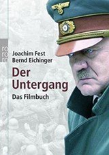 Der Untergang - eine historische Skizze
