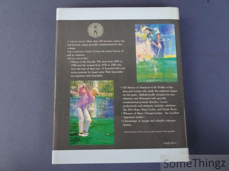 George Peper. - Golf in America: The First One Hundred Years.