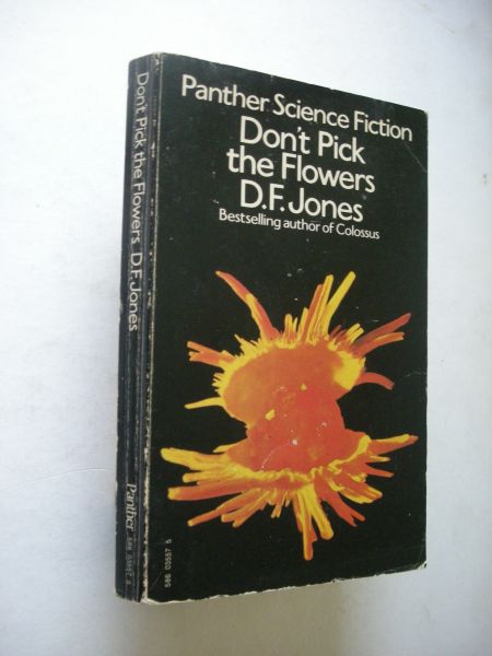 Jones, D.F. - Don't Pick the Flowers