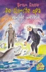 Kasse, Bram - De slimste opa van de wereld *nieuw* - laatste exemplaren! --- Serie Tijs en Jasmijn, deel 3
