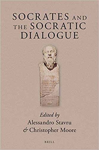 Stavru, Alessandro, Moore, Christopher - Socrates and the Socrates Dialogue