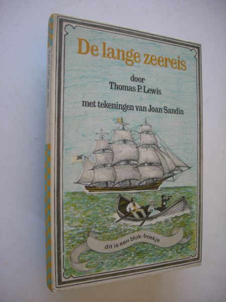 Lewis, Thomas P. / Sandin, J. tek. / Summerfield, Thea, vert. - De lange zeereis