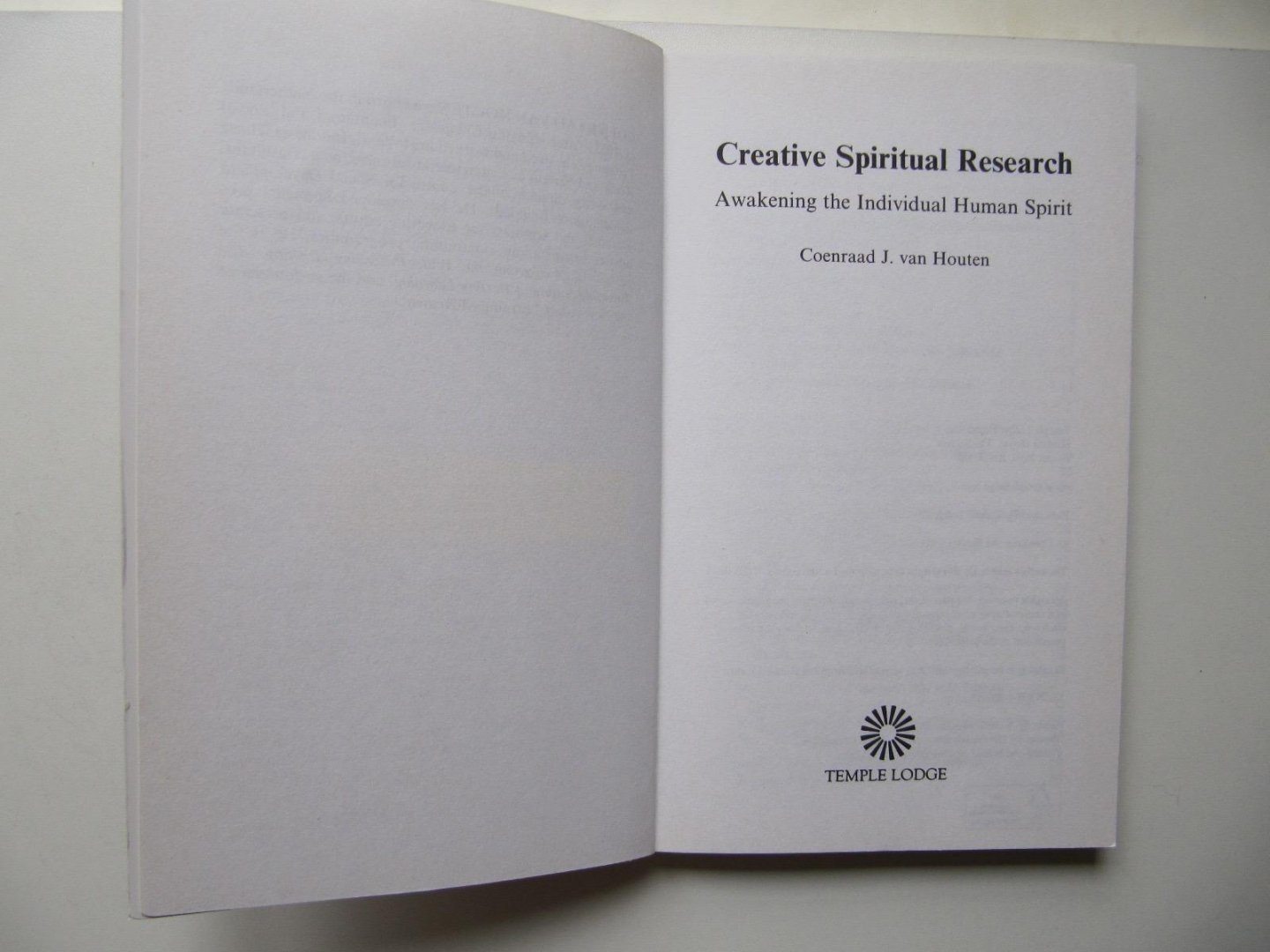 Van Houten, Coenraad J. - Creative Spiritual Research / Awakening the Individual Human Spirit