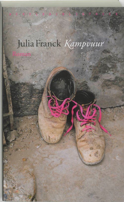Julia Franck - Kampvuur