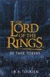 Tolkien, J. R. R. - The Lord of the Rings / 2 De twee torens, in een vertaling van Max Schuchart.
