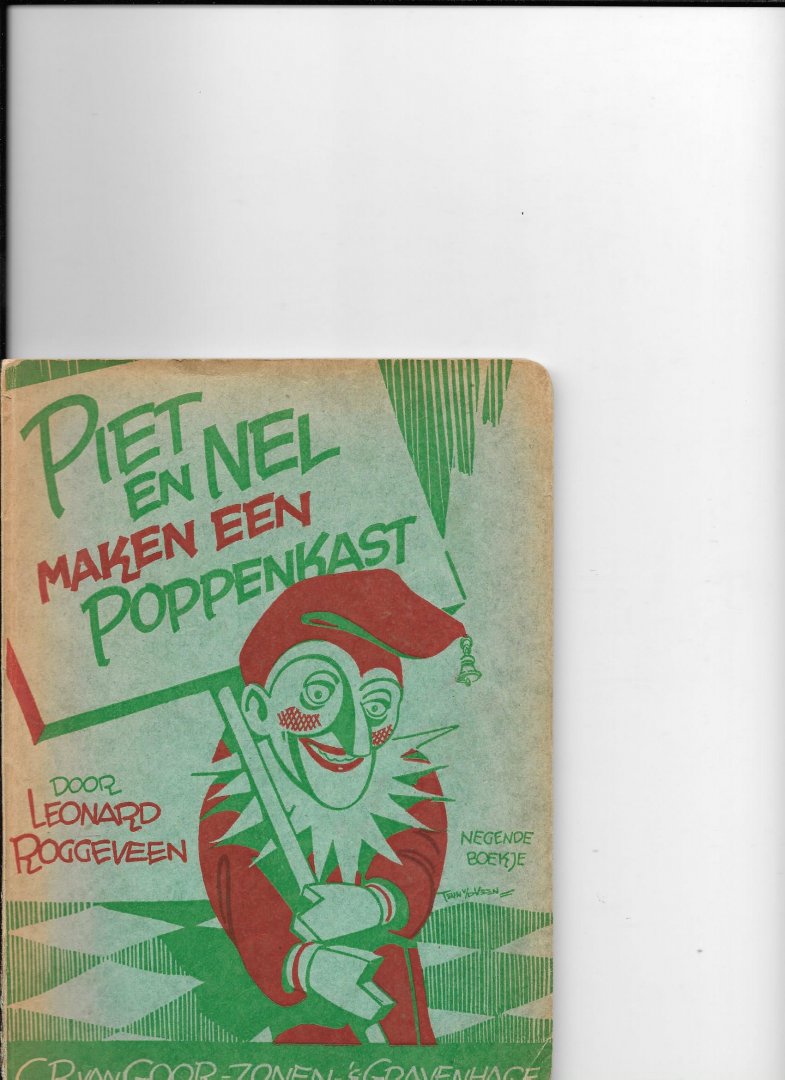 Roggeveen, Leonard - Piet en Nel maken een poppenkast