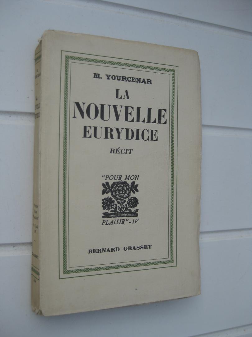 Yourcenar, M. - La nouvelle Eurydice.