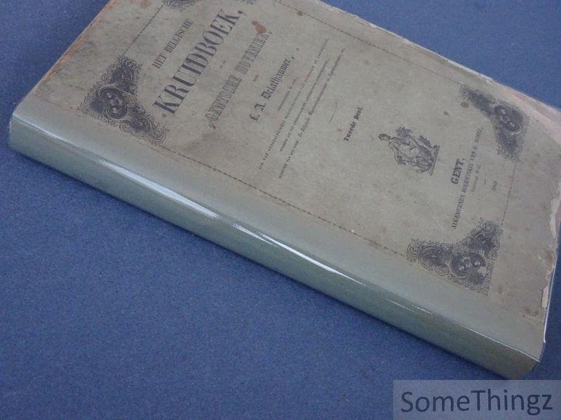 Delathauwer, L.A. - Het Belgische kruidboek, of: De Gentsche hovenier. Tweede deel (van "cabrillet" tot "Justicia of indiaensche Notenboom").