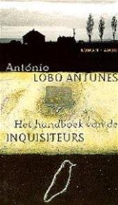 Antunes, Antonio Lobo - Het handboek van de inquisiteurs