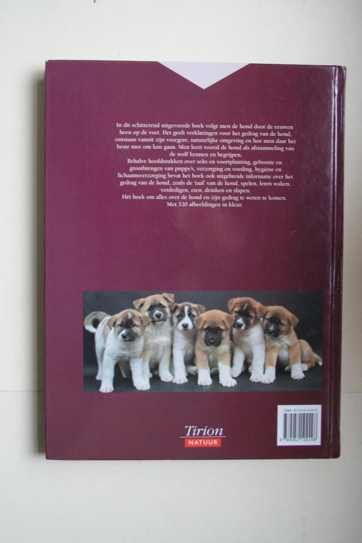 Hegewald-Kawich, Horst; Wegler, Monika - alles wat u moet weten over het gedrag van honden  UW HOND  met 320 afbeeldingen in kleur