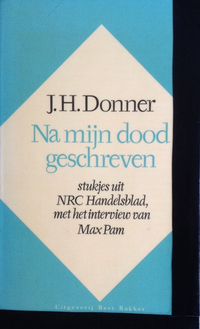 Donner, J.H. - Na mijn dood geschreven