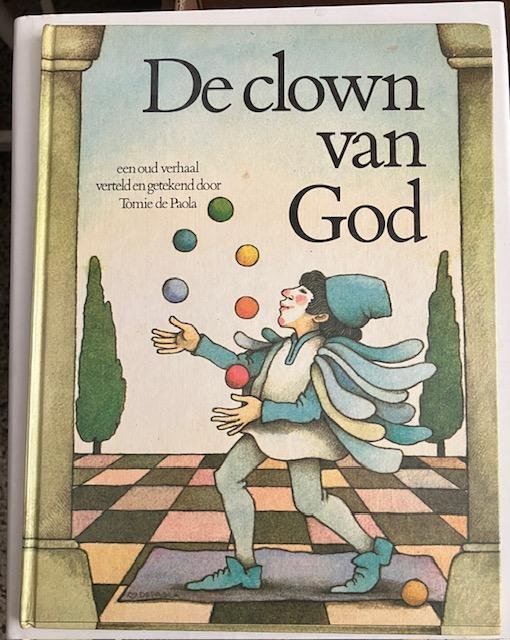 Paola, T. de - De clown van God