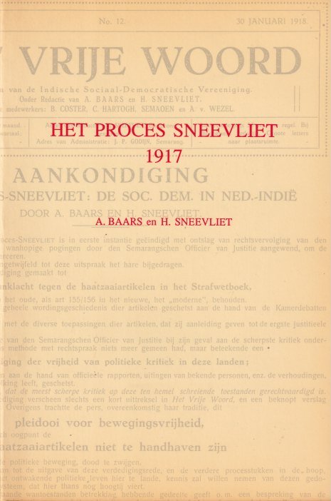 Baars, A. & H. Sneevliet - Het proces Sneevliet, 1917: De Indische Sociaal-Democratische Vereeniging, 1897-1917