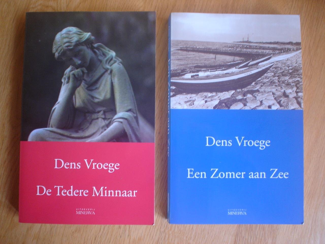 3 boeken van Dens Vroege. - De blinde pianist // Een zomer aan zee // De tedere minnaar