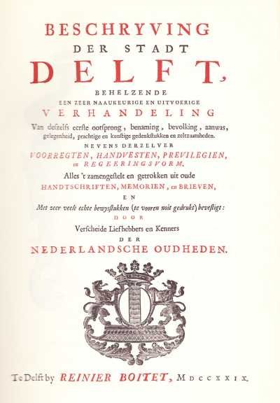 Diverse auteurs - Beschryving der stadt Delft