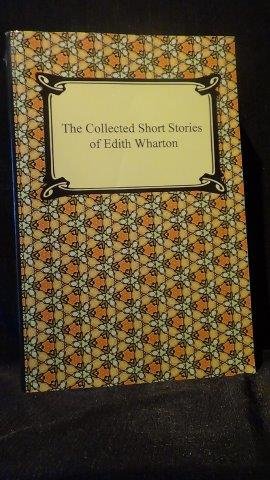 Wharton, Edith, - The collected short stories.