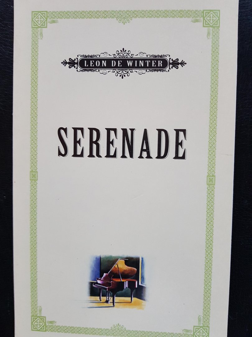 Winter, Leon de - Serenade