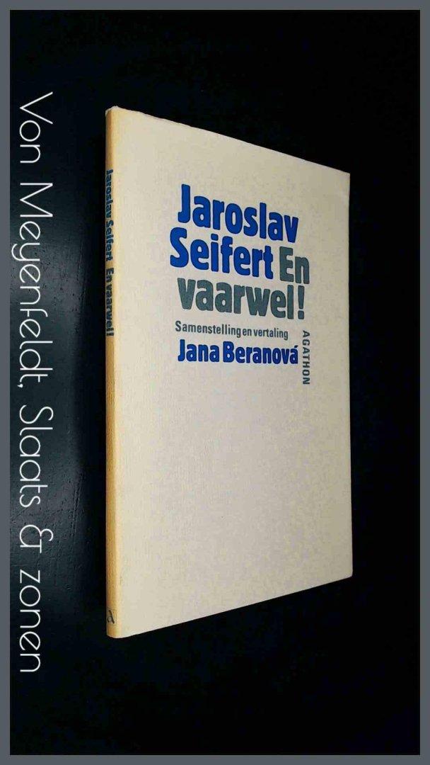 Seifert, Jaroslav - En vaarwel !