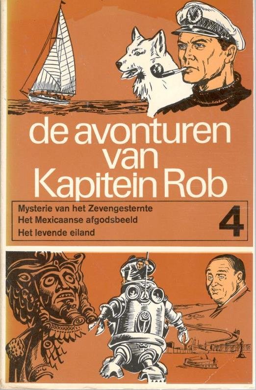 Kuhn, Pieter - Kapitein Rob, Deel 4 - 26 Skarabee. De Avonturen Van Kapitein Rob. (1) Mysterie Van Het Zevengesternte (2) Het Mexicaanse afgodsbeeld (3) Het Levende Eiland.