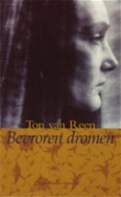 Reen, T. van - Bevroren dromen / druk 2