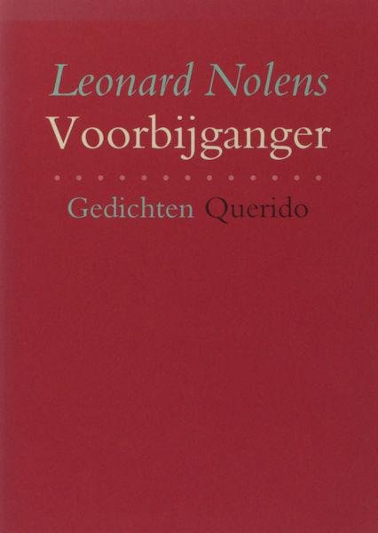 Nolens, Leonard. - Voorbijgangers.