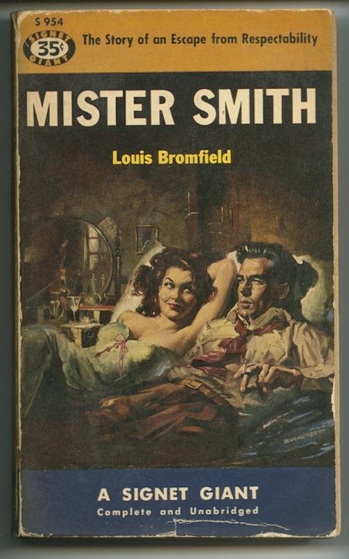 Bromfield, Louis - Mister Smith