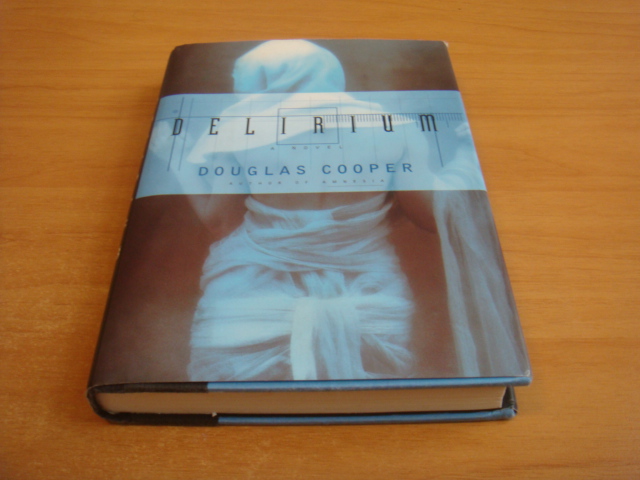 Cooper, Douglas - Delirium