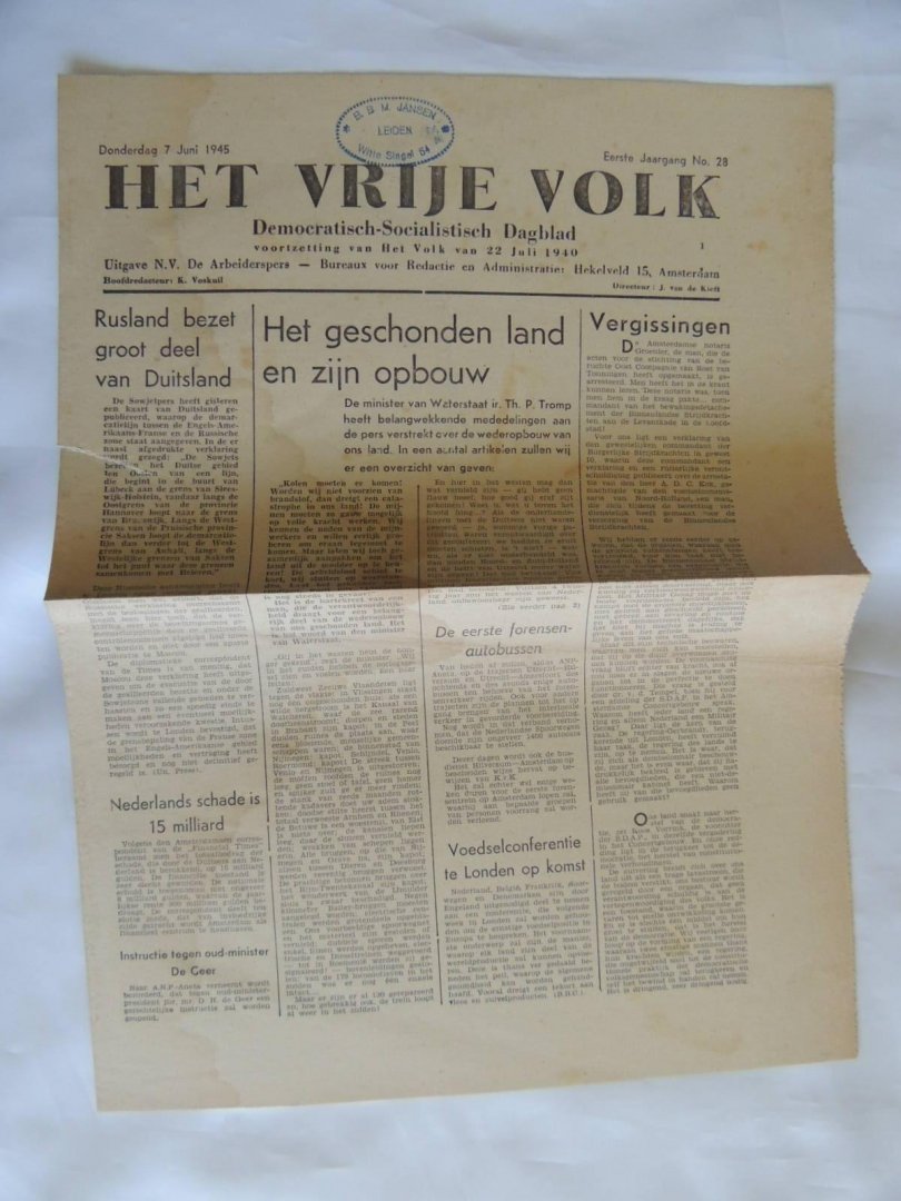 voskuil k - kieft j van de - HET VRIJE VOLK democratisch socialistisch dagblad - zaterdag 26 mei 1945, eerste jaargang no.18 - donderdag 7 juni 1945, no.28