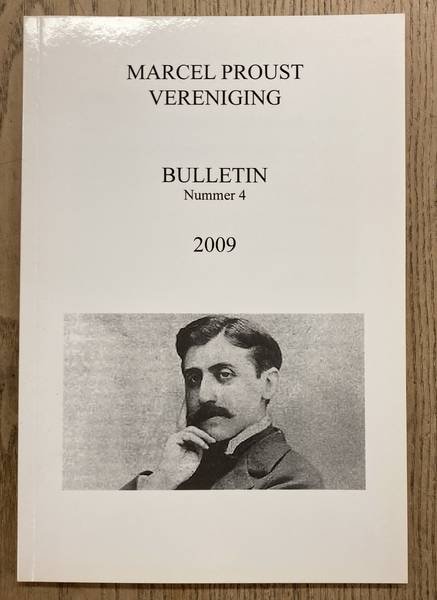 MARCEL PROUST VERENIGING. - Bulleting 4, 2009..