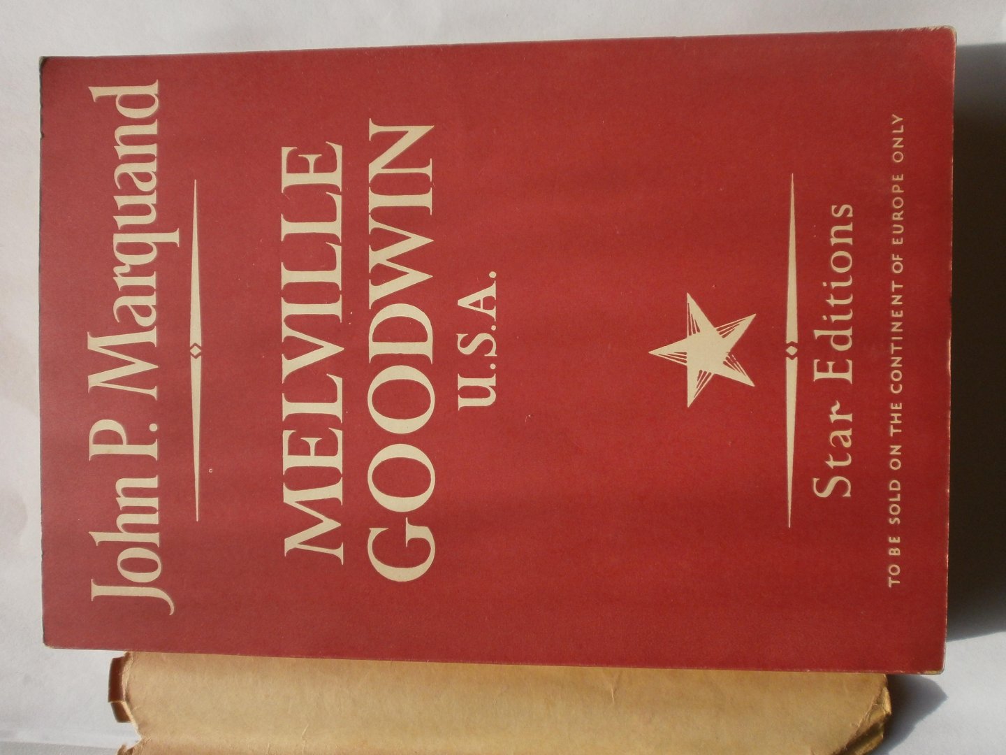 Marquand, John P. - Melville Goodwin U.S.A.