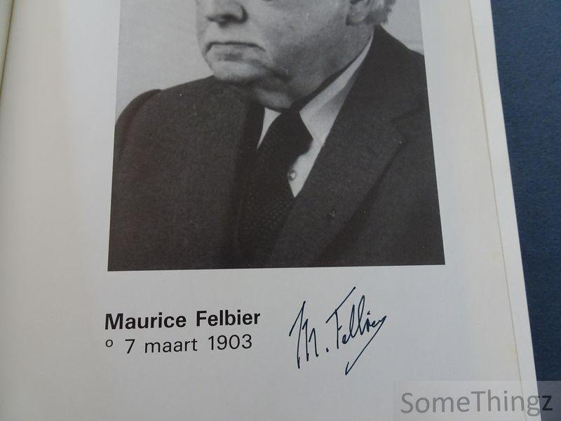 Theo van Looij / Maurice Felbier. - Maurice Felbier: huldetentoonstelling, Districtshuis Borgerhout, 12-27 september 1987.
