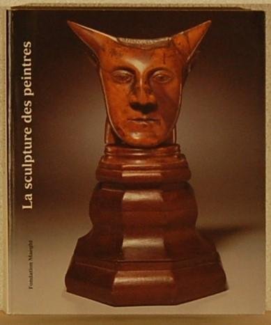 - - La Sculpture des Peintres