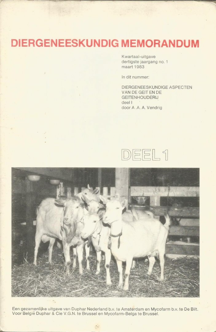 Vendrig, A.A.A. - Diergeneeskundig memorandum - aspecten van de geit en de geitenhouderij deel 1