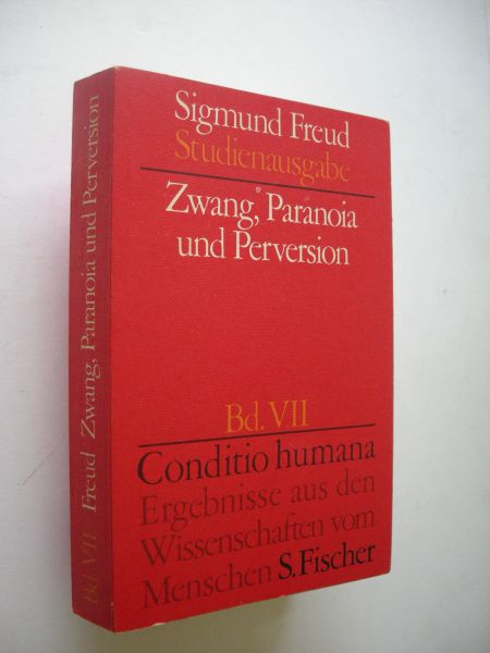 Freud, Sigmund - Zwang, Paranoia und Perversion.