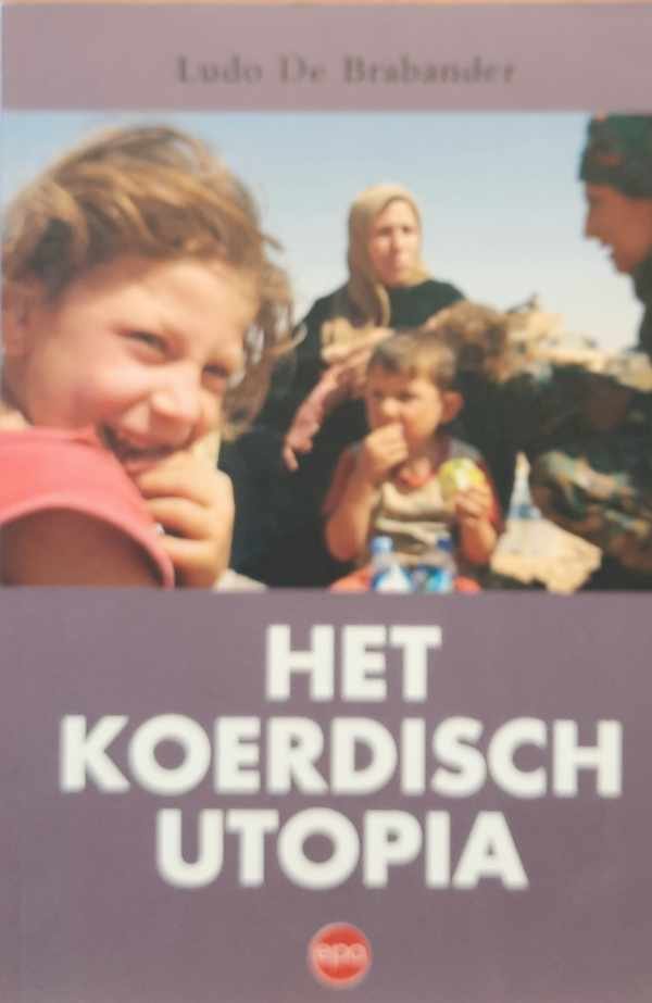 DE BRABANDER Ludo - Het Koerdisch Utopia