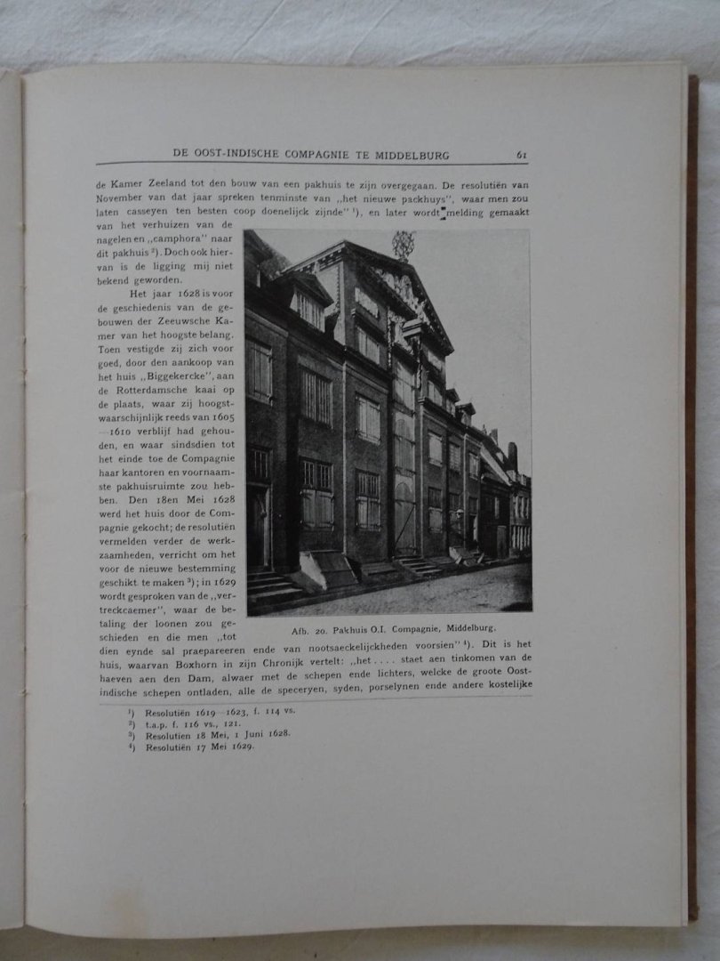 Overvoorde, J.C. & P. de Roo de la Faille. - De gebouwen van de Oost-Indische Compagnie en van de West-Indische Compagnie in Nederland.