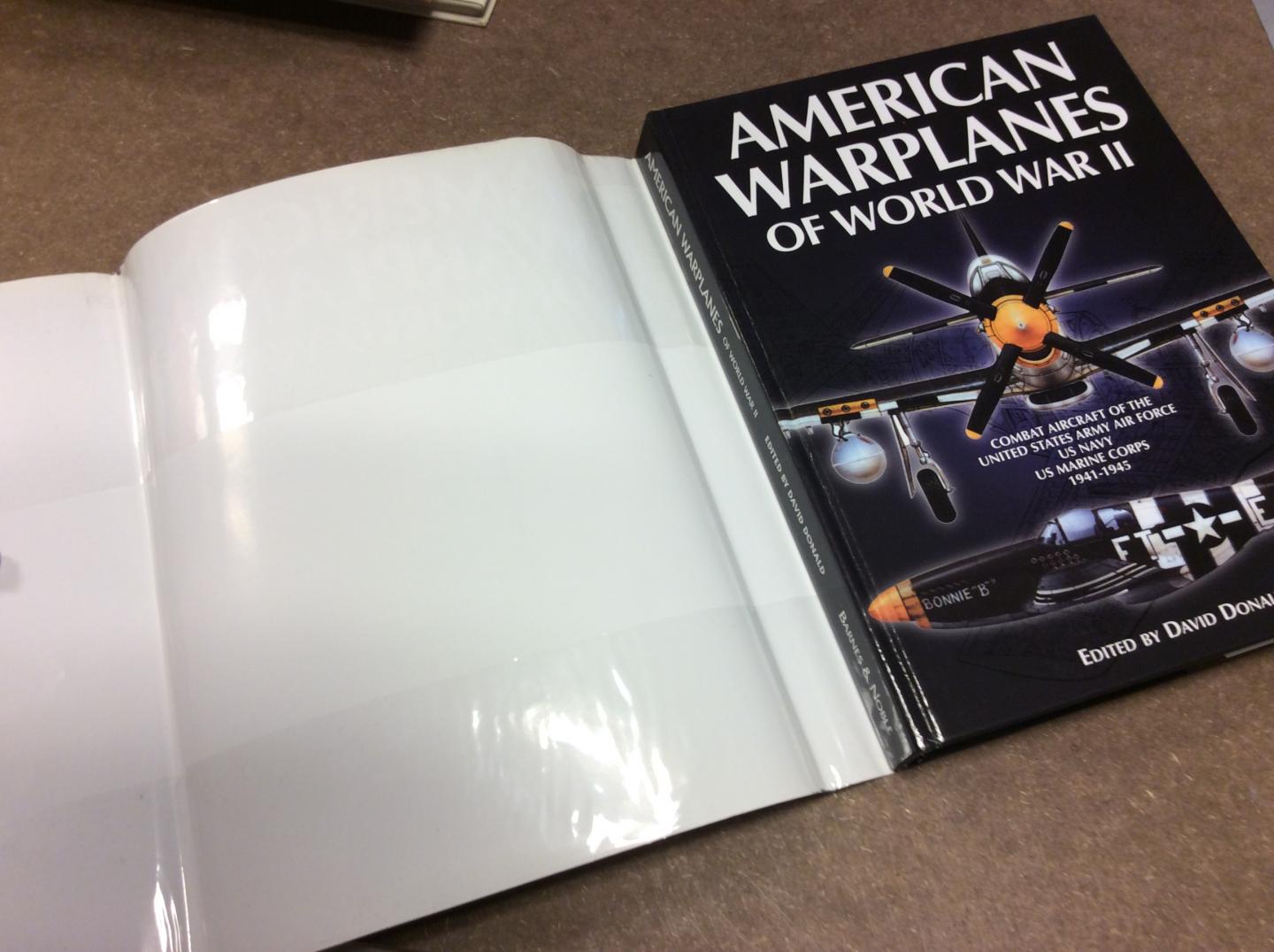 Donald, David (editor) - American Warplanes of World War II. Combat Aircraft of the United States Army Air Force, US Navy, US Marine Corps 1941-1945