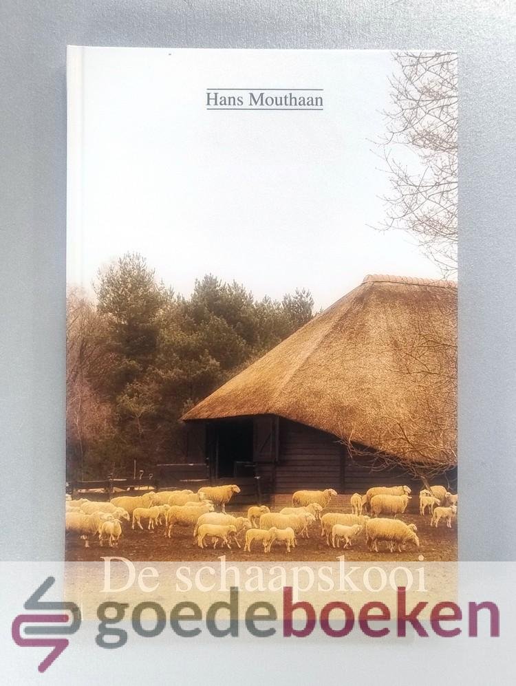 Mouthaan, Hans - De schaapskooi