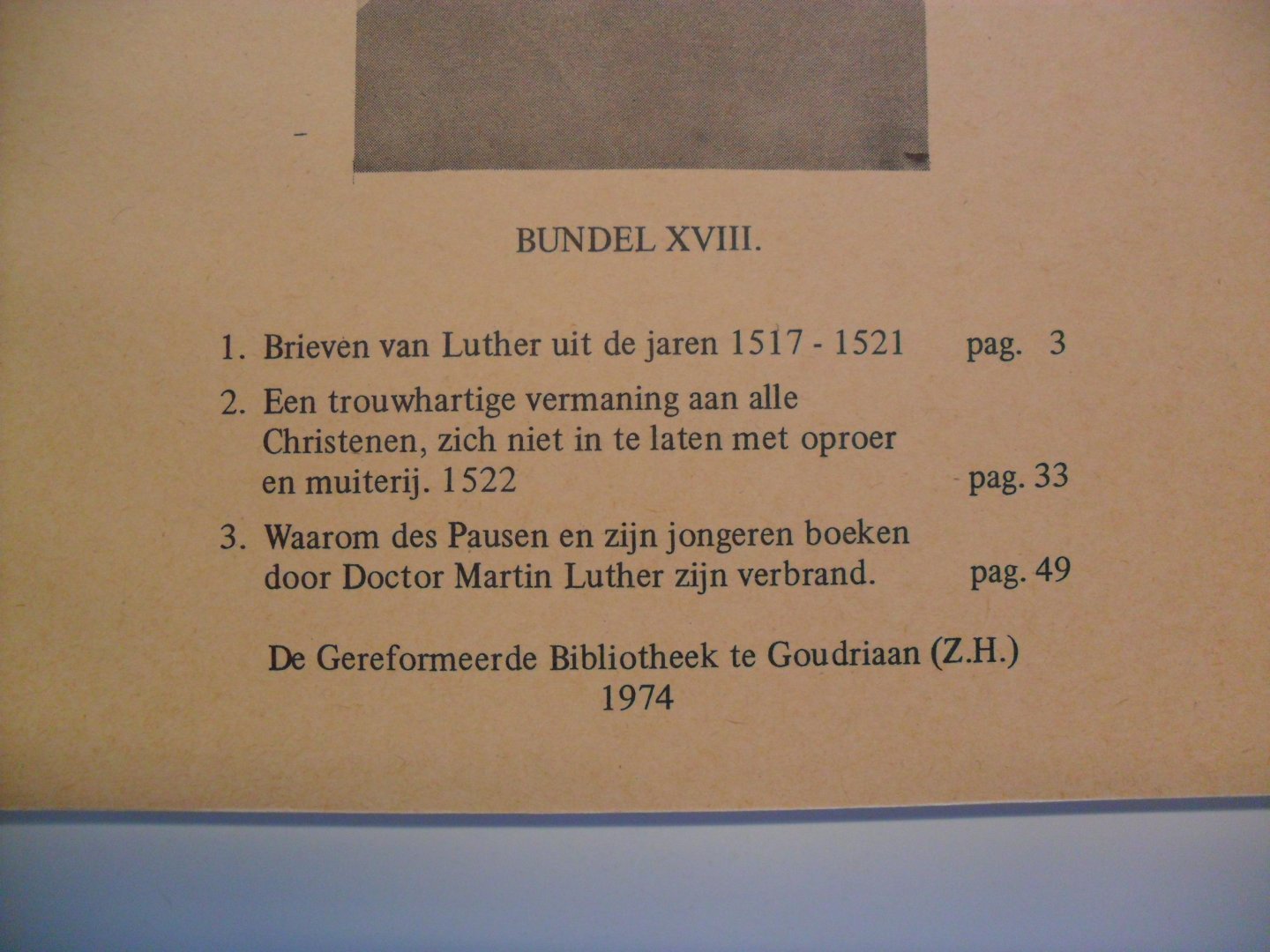Luther Dr.Maarten en zijn tijdgenoten - Stemmen uit Wittenberg 18-1974  (zie voor onderwerp foto)