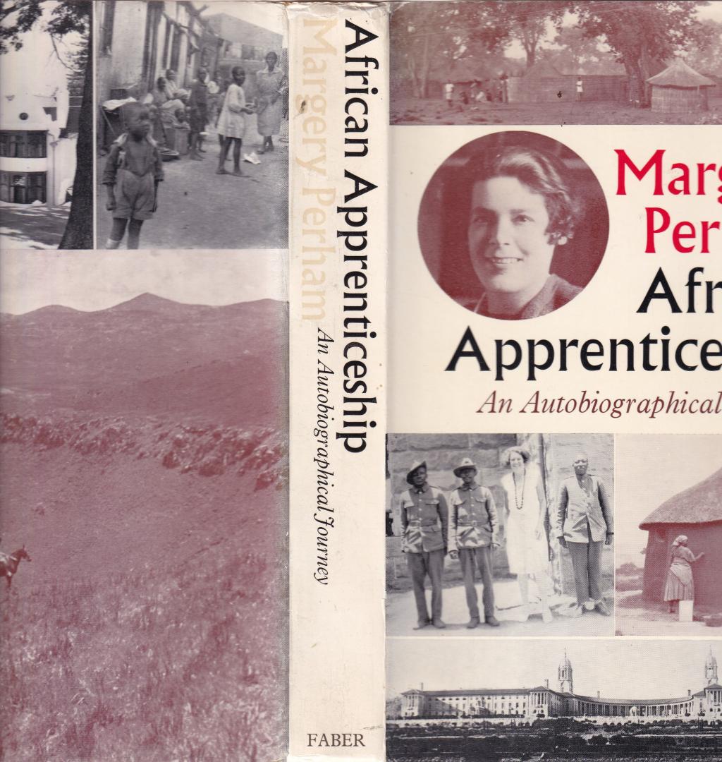 Perham, Margery - African apprenticeship, an autobiographical Journey in southern Africa 1929