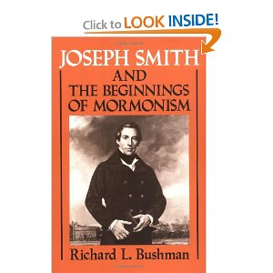 Bushman, Richard L. - Joseph Smith and the beginnings of mormonism