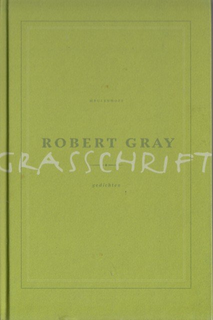 Gray, Robert - Grasschrift.