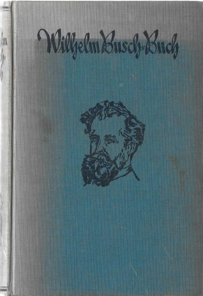 Nöldeke, Otto und Hermann - Wilhelm Busch Buch